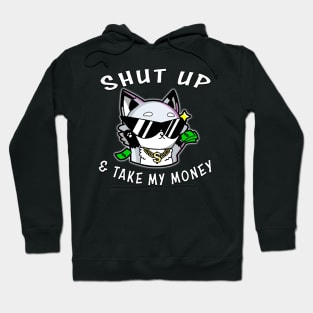 Shut Up And Take My Money White Hoodie